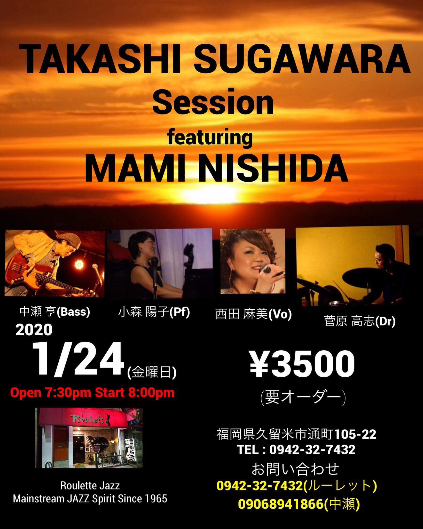 TAKASHI SUGAWARA Session featuring MAMI NISHIDA 2020/1/24(金)